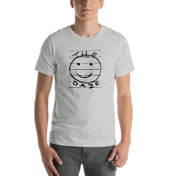 The Daze Short-Sleeve Unisex T-Shirt